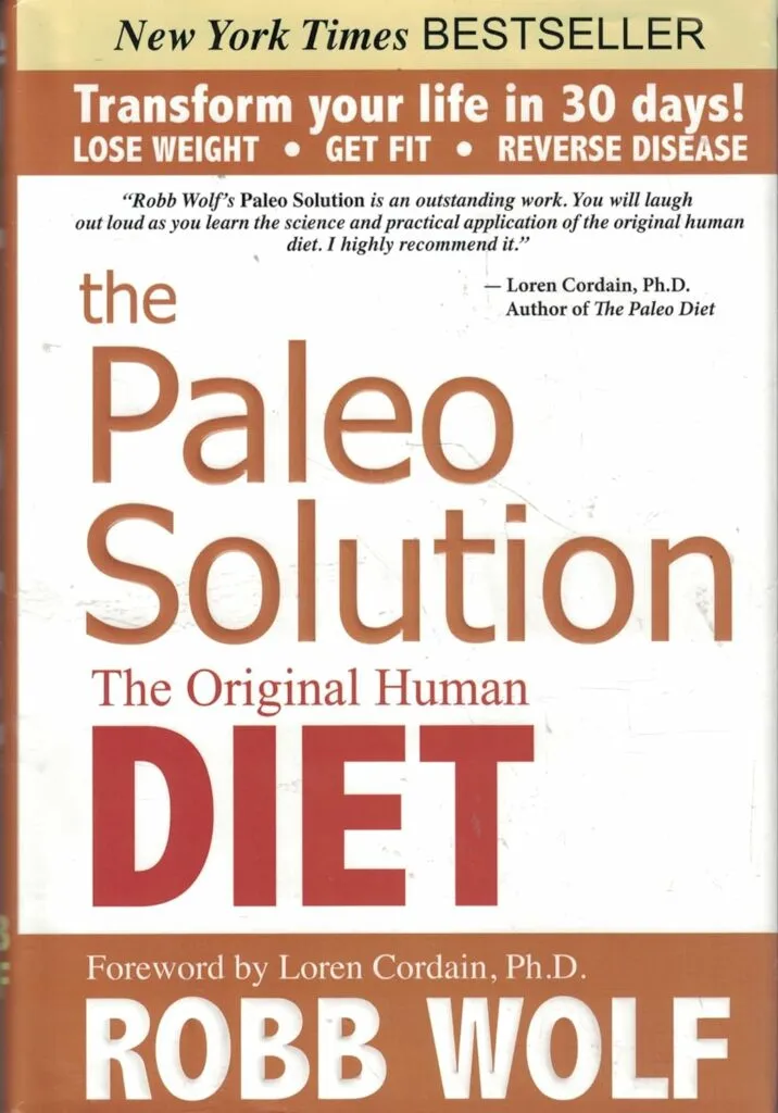 The Paleo Solution The Original Human Diet