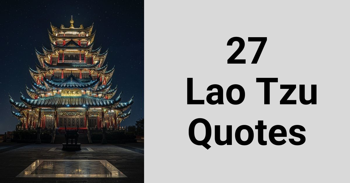 27 Lao Tzu Quotes